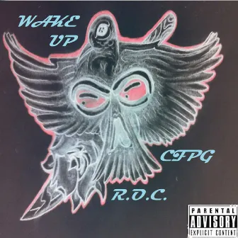 Wake Up by R.O.C.