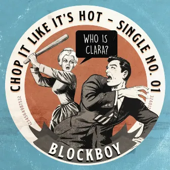 Who Is Clara by Blockboy