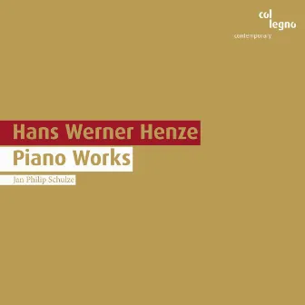 Hans Werner Henze: Piano Works by Jan Philip Schulze