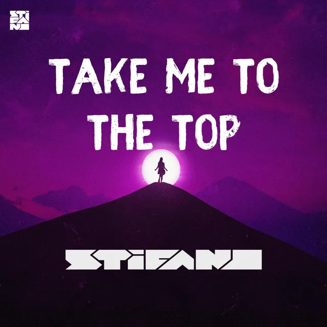 Take me to the top - Radio Edit