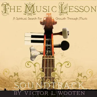 The Music Lesson Soundtrack by Victor Wooten