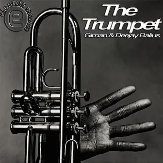 The Trumpet by Deejay Balius