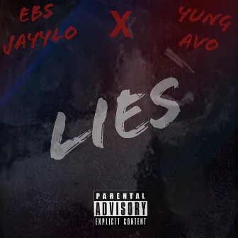 Lies by EBS Jayylo