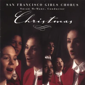 Christmas by San Francisco Girls Chorus