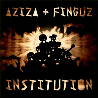 Institution by Aziza & Finguz