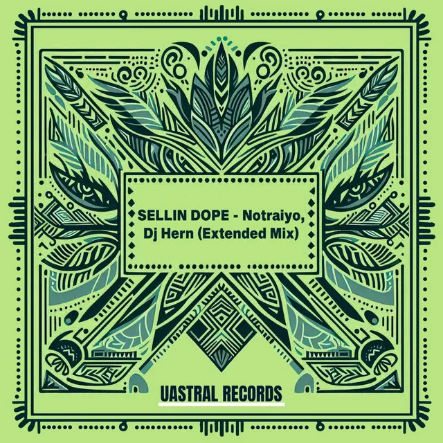 SELLIN DOPE - Extended Mix