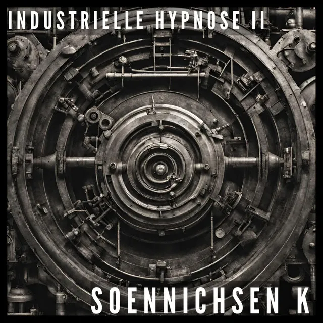 Industrielle Hypnose II