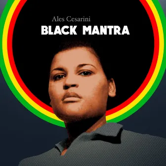 Black Mantra by Ales Cesarini