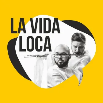 La Vida Loca by Alfredo Ovalles