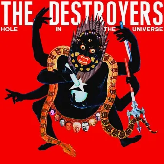 Hole in the Universe by The Destroyers