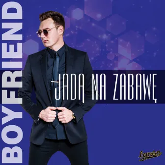 Jadą na zabawę by Boyfriend