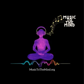 Music To The Mind by Eric Couto