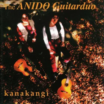 kanakangi by Anido Guitar Duo