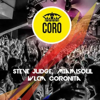 Wlcm Coronita by Steve Judge