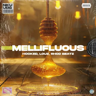 Mellifluous by HOOKED