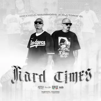 Hard Times by 