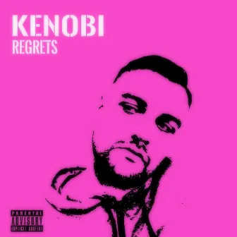 Regrets by Kenobi