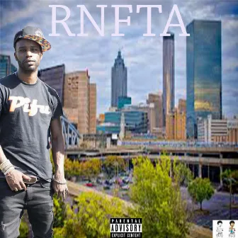 Rnfta by P.I.F.U Every