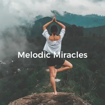 Melodic Miracles: Calming Tones for Inner Healing by Healing Ambience Divine Soul Healing Spiritual Meditation Sounds