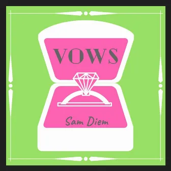 Vows by Sam Diem