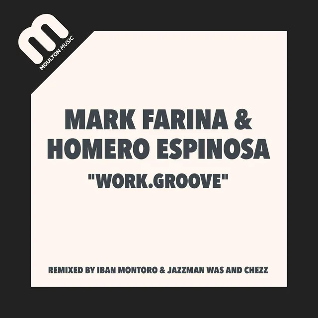 Work.Groove - Iban Montoro & Jazzman Wax Remix