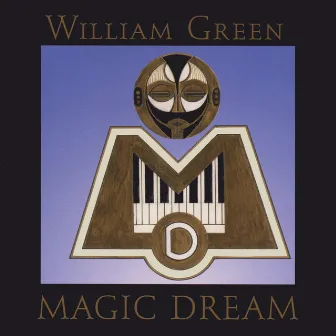 Magic Dream (Download Only!!) by William Green