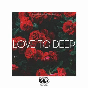 Love to Deep by Panda Records