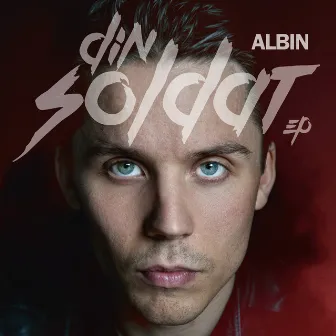 Din soldat EP by Albin Johnsén