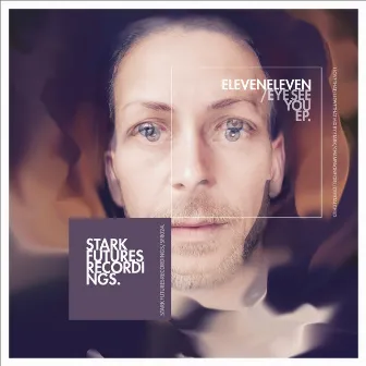 Eye See You by Eleven:Eleven