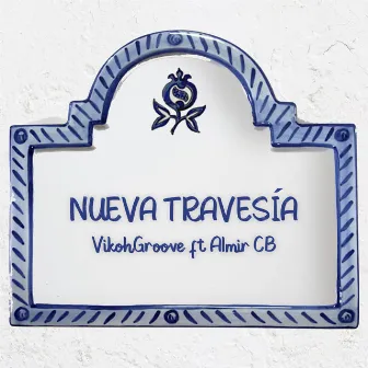 Nueva travesía by VikohGroove