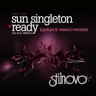 Ready (Opolopo & Version3 Remixes) by Sun Singleton