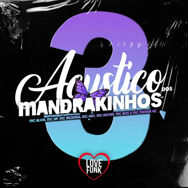 Acustico dos Mandrakinhos, Vol. 3