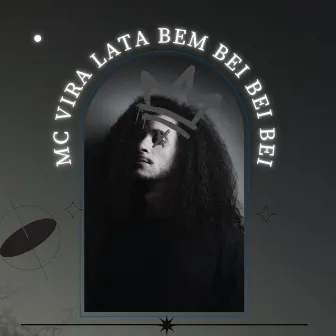 Bem Bei Bei Bei by Mc Vira Lata