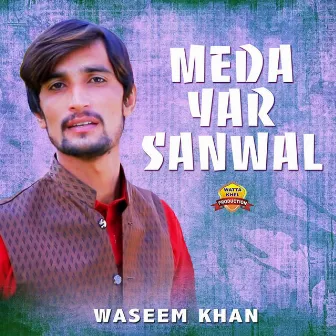 Meda Yar Sanwal by Waseem Khan