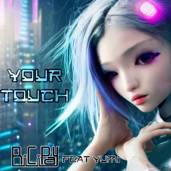 Your Touch by BiCiPay