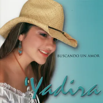 Buscando Un Amor by Yadira