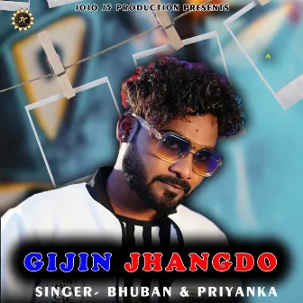 Gijin Jhangdo by BHUBAN