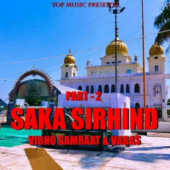 Saka Sirhind Part-2 by Rangroop Sandhu