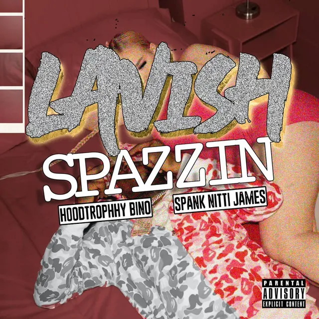 Lavish Spazzin