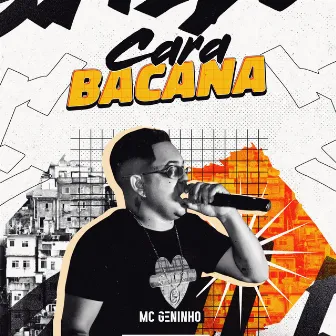 Cara Bacana by MC GENINHO