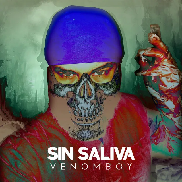 Sin Saliva