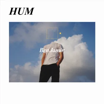 Hum by Ben Jamin