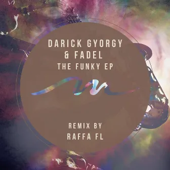 The Funky EP by Darick Gyorgy