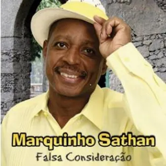 Falsa Consideração by Marquinho Sathan