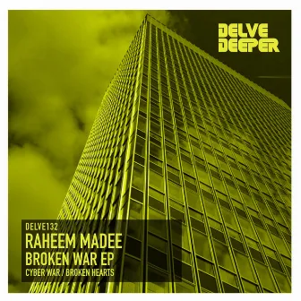 Broken War EP by Raheem Madee