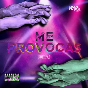 Me Provocas (2023 Remasterizado) by Duvi pai