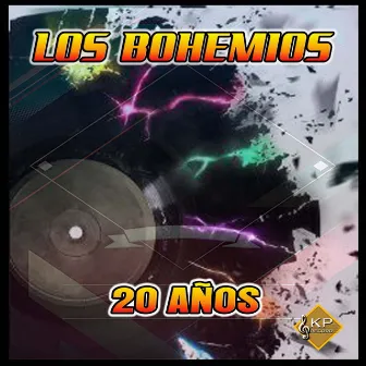 20 Años by Los Bohemios