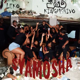 S'yamosha by King Mshivo