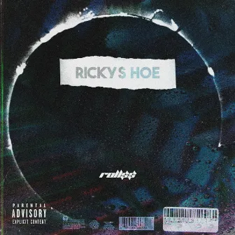 Rickys Hoe by Roll$$