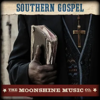 The Moonshine Music Co: Southern Gospel by Aaron Kaplan